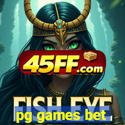 pg games bet